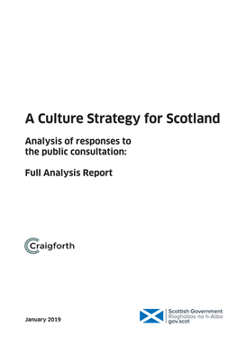 A Culture Strategy for Scotland: Analysis of Responses to the Public