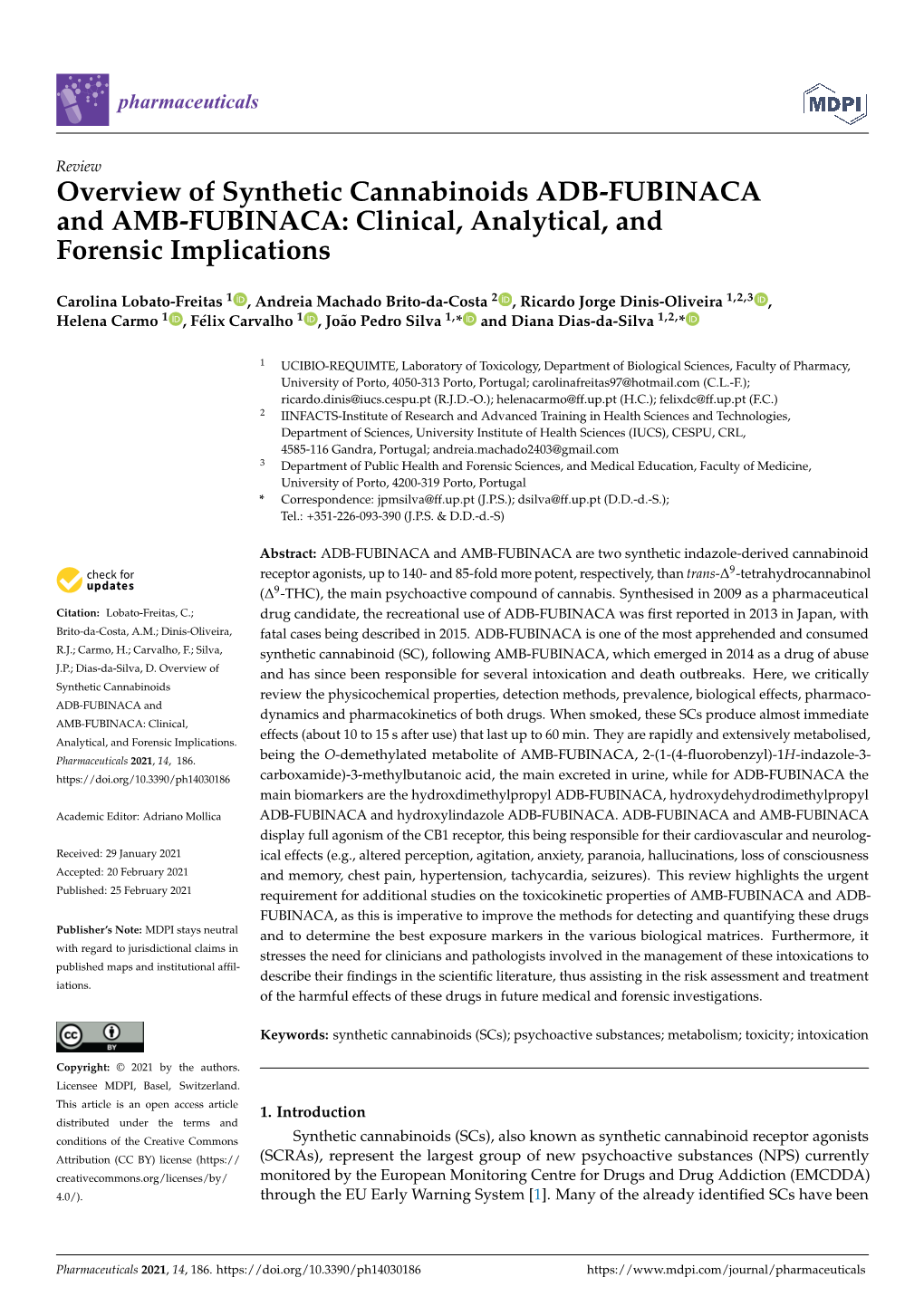 Overview of Synthetic Cannabinoids ADB-FUBINACA and AMB-FUBINACA: Clinical, Analytical, and Forensic Implications