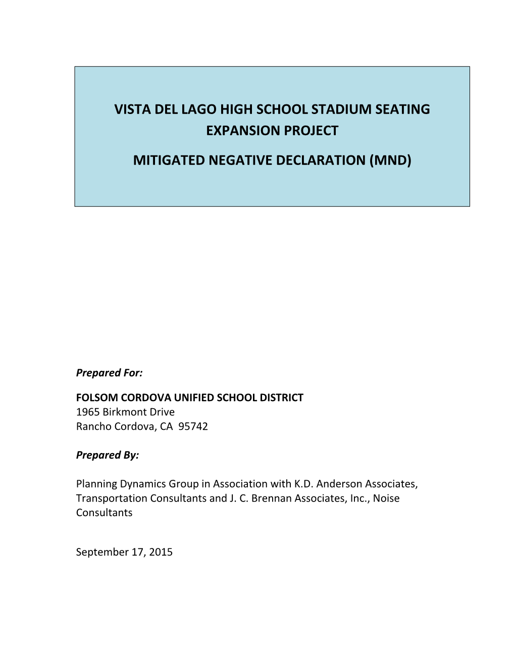 Vista Del Lago High School Stadium Seating Expansion Project