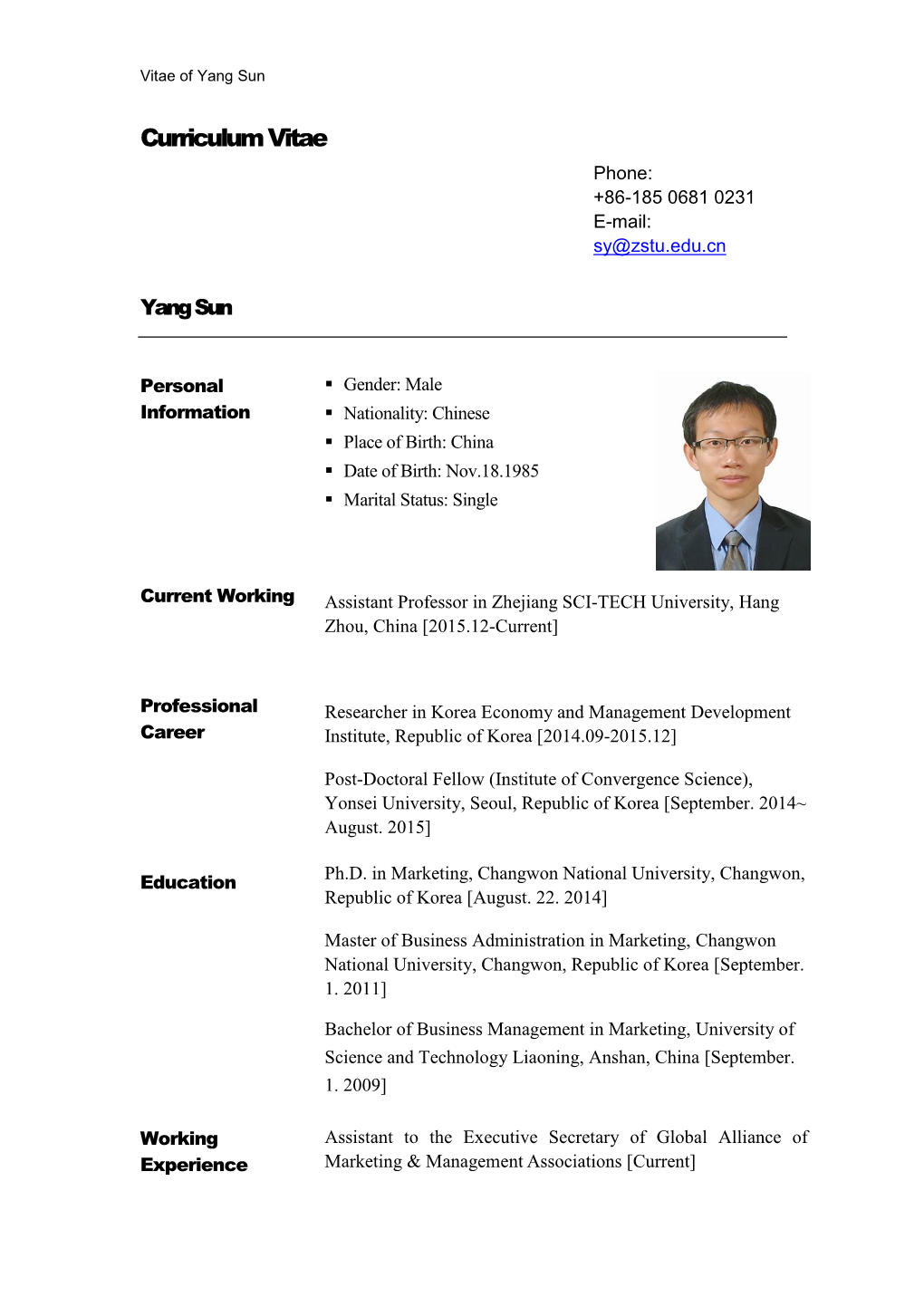 Curriculum Vitae Phone: +86-185 0681 0231 E-Mail: Sy@Zstu.Edu.Cn