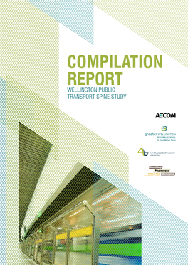 COMPILATION Report Wellington Public Transport Spine Study