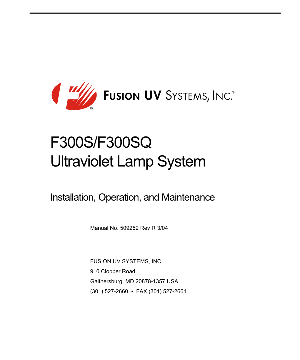 F300S/F300SQ Ultraviolet Lamp System