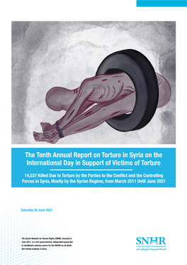 The Tenth Annual Report on Torture in Syria on the International Day in Support of Victims of Torture