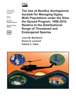 The Use of Bacillus Thuringiensis Kurstaki for Managing Gypsy Moth