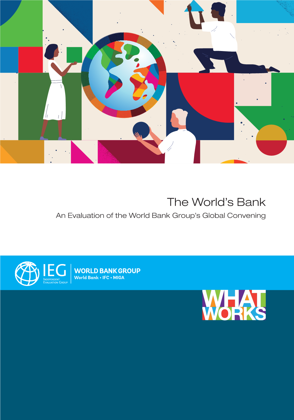 An Evaluation of the World Bank Group's Global Convening