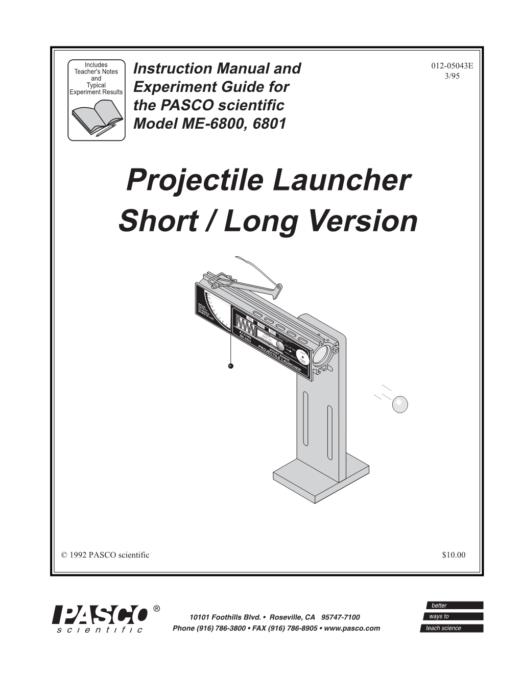 Projectile Launcher Short / Long Version