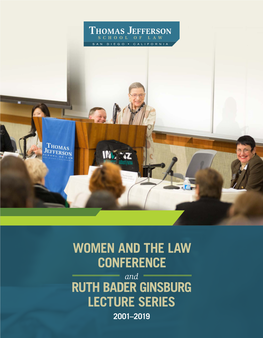 Ruth Bader Ginsburg Lecture Series 2001–2019 011219 Women and the Law Conference History