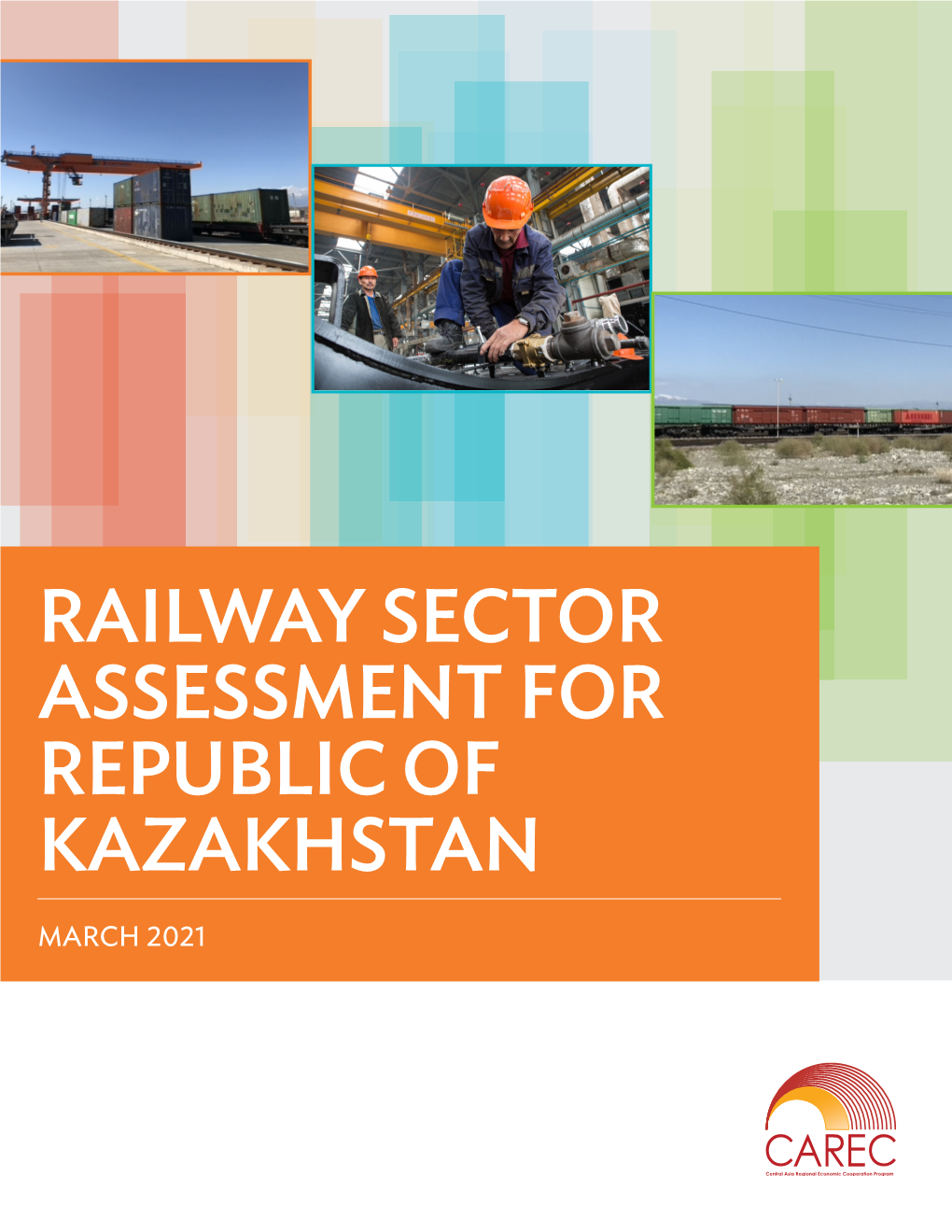 Railway Sector Assessment for Republic of Kazakhstan