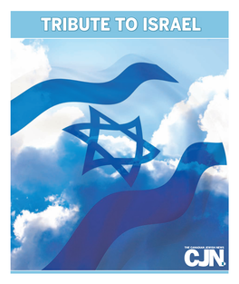 TRIBUTE to ISRAEL T the CANADIAN JEWISH NEWS B2 [ Tribute to Israel ] June 18, 2015