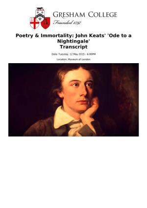 Poetry & Immortality: John Keats' 'Ode to a Nightingale' Transcript