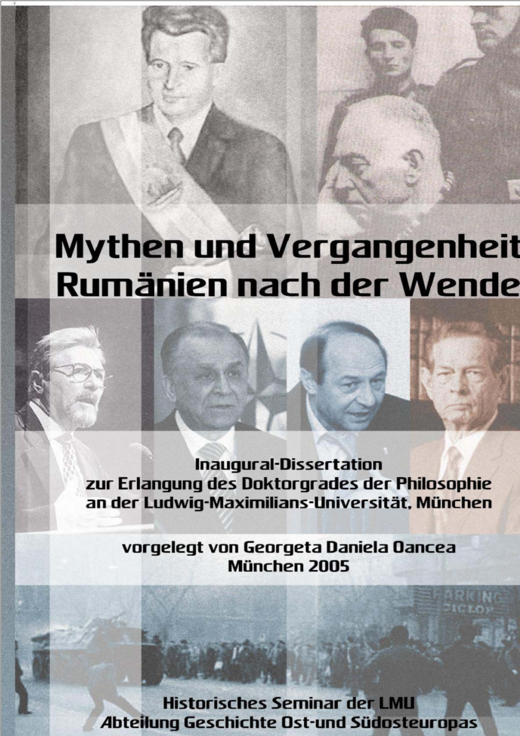 Mythen Und Vergangenheit - Rumänien Nach Der Wende 1 2 Mythen Und Vergangenheit - Rumänien Nach Der Wende Mythen Und Vergangenheit - Rumänien Nach Der Wende 3