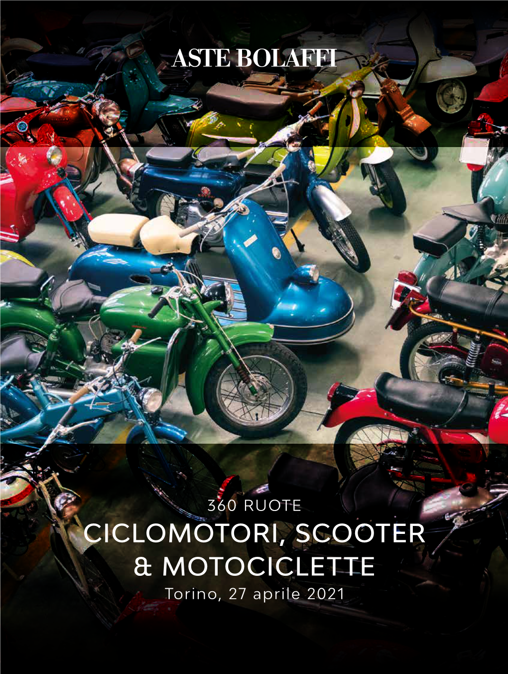 Aste Bolaffi Ciclomotori, Scooter & Motociclette