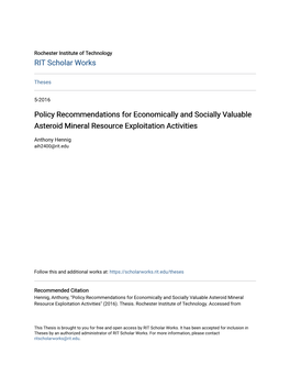 Policy Recommendations for Economically and Socially Valuable Asteroid Mineral Resource Exploitation Activities