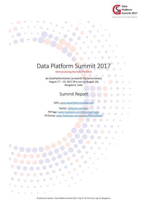 Data Platform Summit 2017 Democratizing the Data Platform