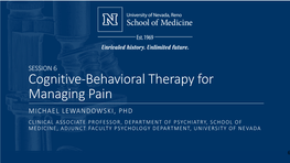 Cognitive-Behavioral Therapy for Managing Pain