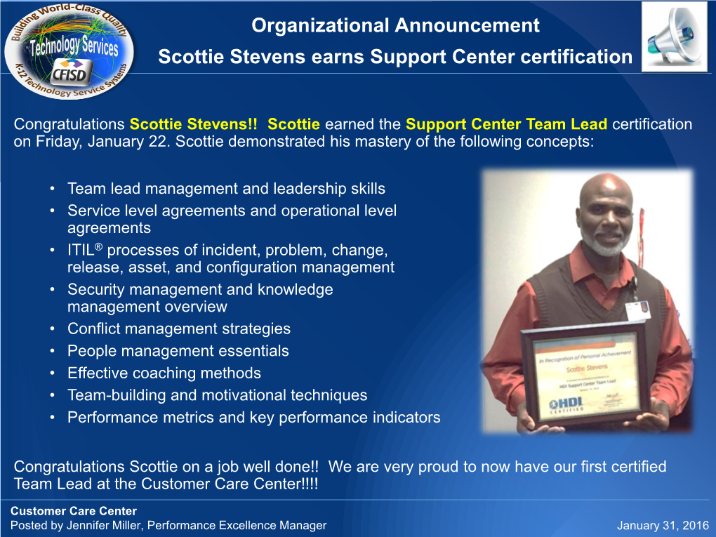 Organizational Announcement Scottie Stevens Earns Support Center Certification