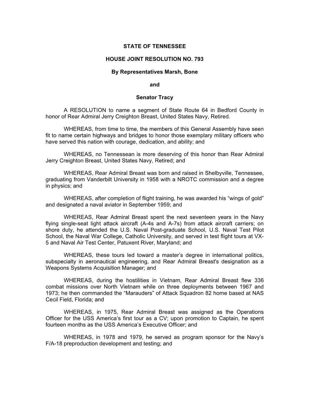 STATE of TENNESSEE HOUSE JOINT RESOLUTION NO. 793 By