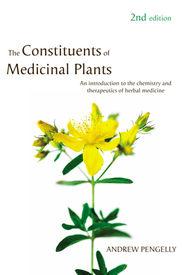 The Constituents of Medicinal Plants Medicinal Plants TEXT 15/1/04 4:16 PM Page Ii