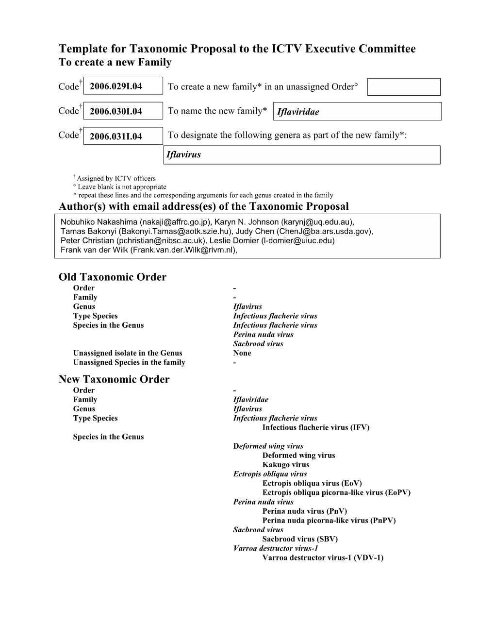 Template for Taxonomic Proposal to the ICTV Executive Committee to Create a New Family