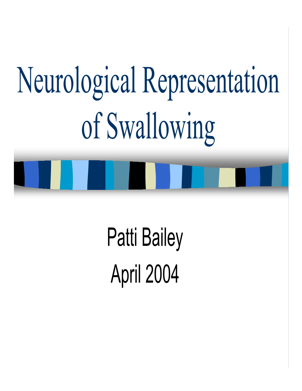 Neurological Representation of Swallowing