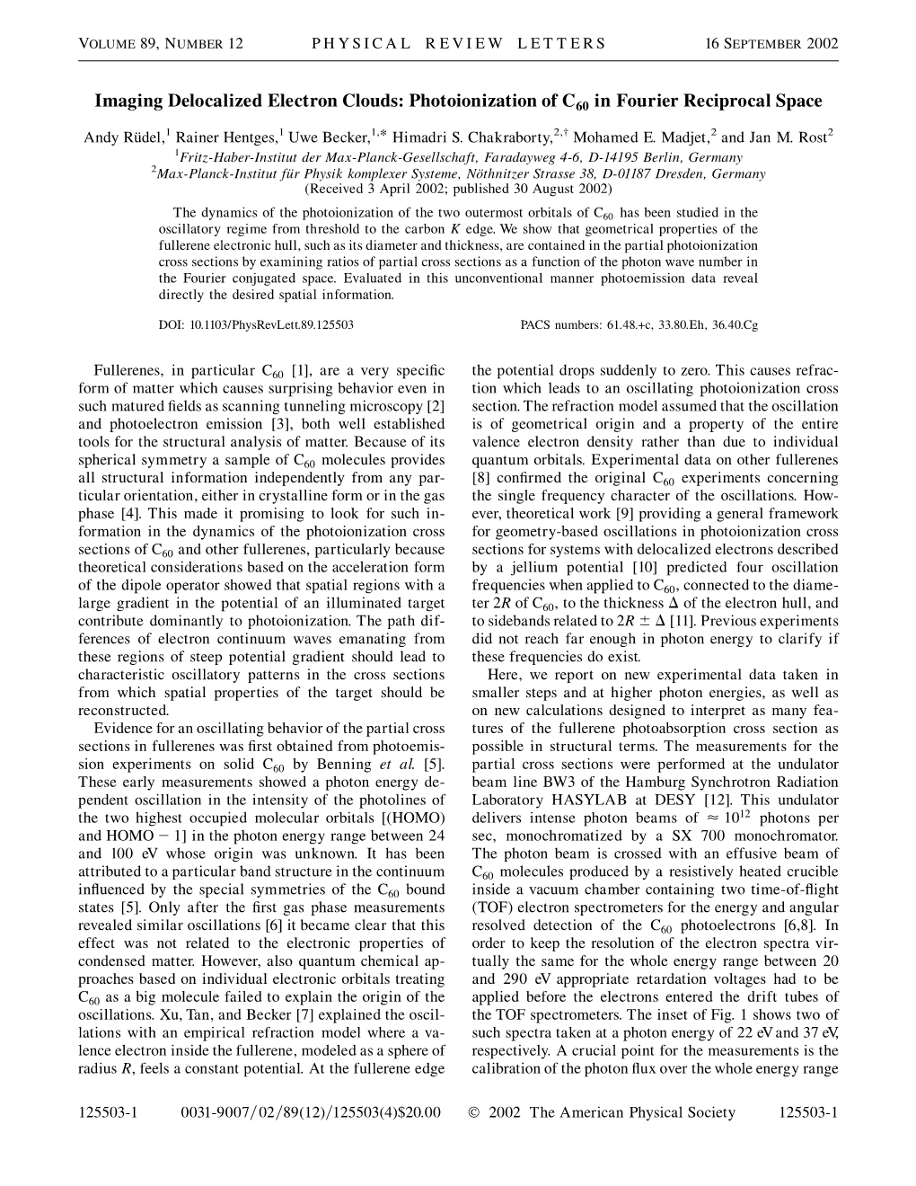 Imaging Delocalized Electron Clouds: Photoionization of C60 in Fourier Reciprocal Space