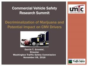 Decriminalization of Marijuana and Potential Impact on CMV Drivers