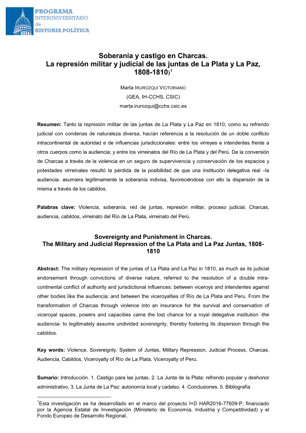 Irurozqui Victoriano, Marta (2011). Soberanía Y Castigo En Charcas. La Represión Militar Y Judicial De