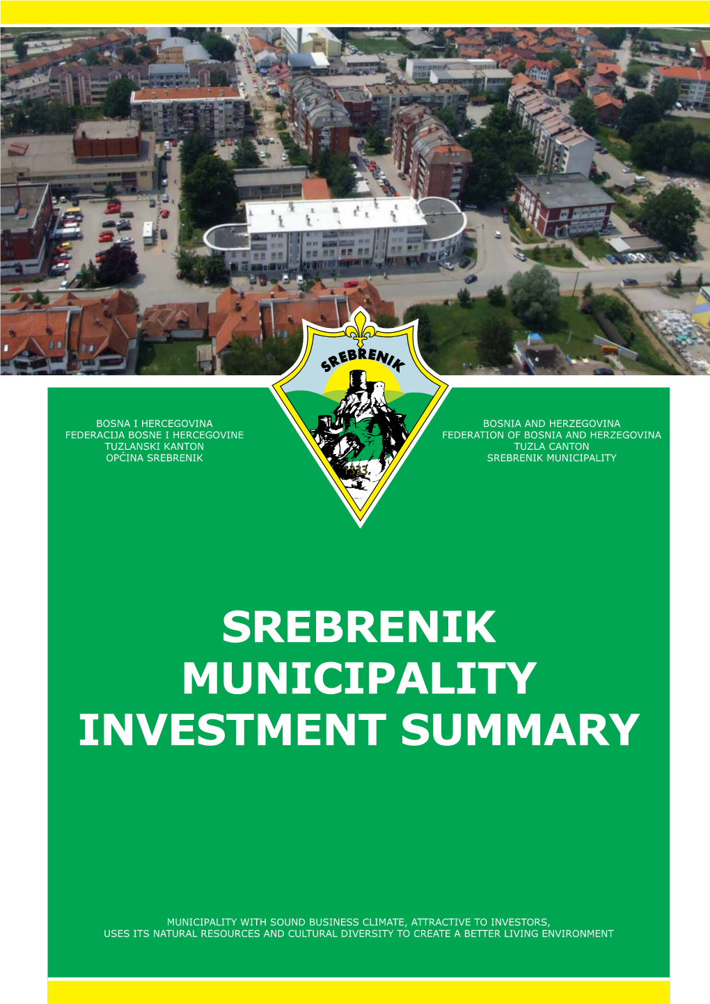 Srebrenik Municipality Investment Summary