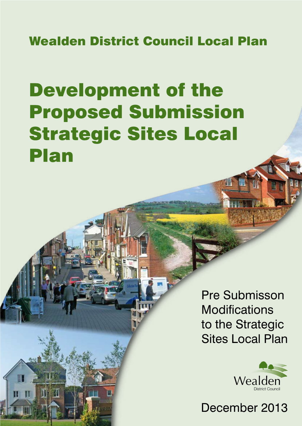 Development of the Proposed Submission Strategic Sites Local Plan