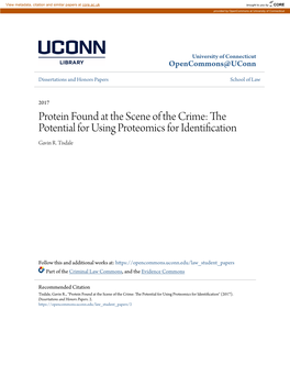 Protein Found at the Scene of the Crime: the Potential for Using Proteomics for Identification Gavin R