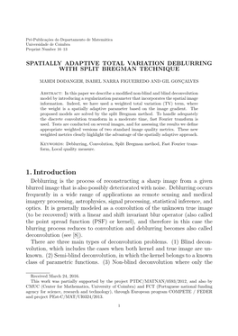 1. Introduction Deblurring Is the Process of Reconstructing a Sharp Image from a Given Blurred Image That Is Also Possibly Deteriorated with Noise