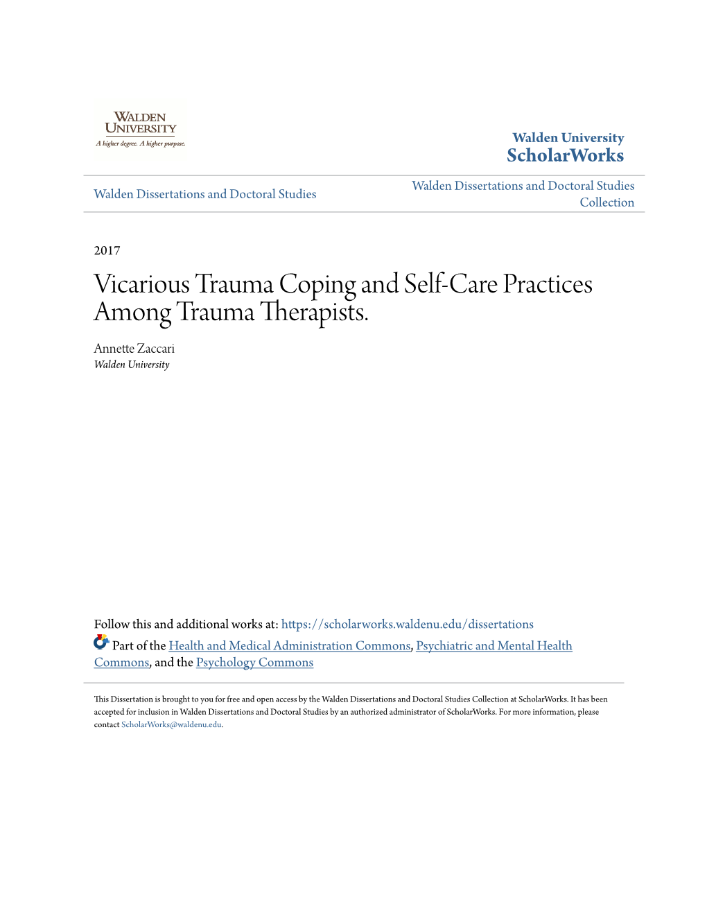 Vicarious Trauma Coping And Self Care Practices Among Trauma Therapists Annette Zaccari Walden