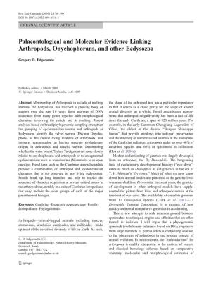 Palaeontological and Molecular Evidence Linking Arthropods, Onychophorans, and Other Ecdysozoa