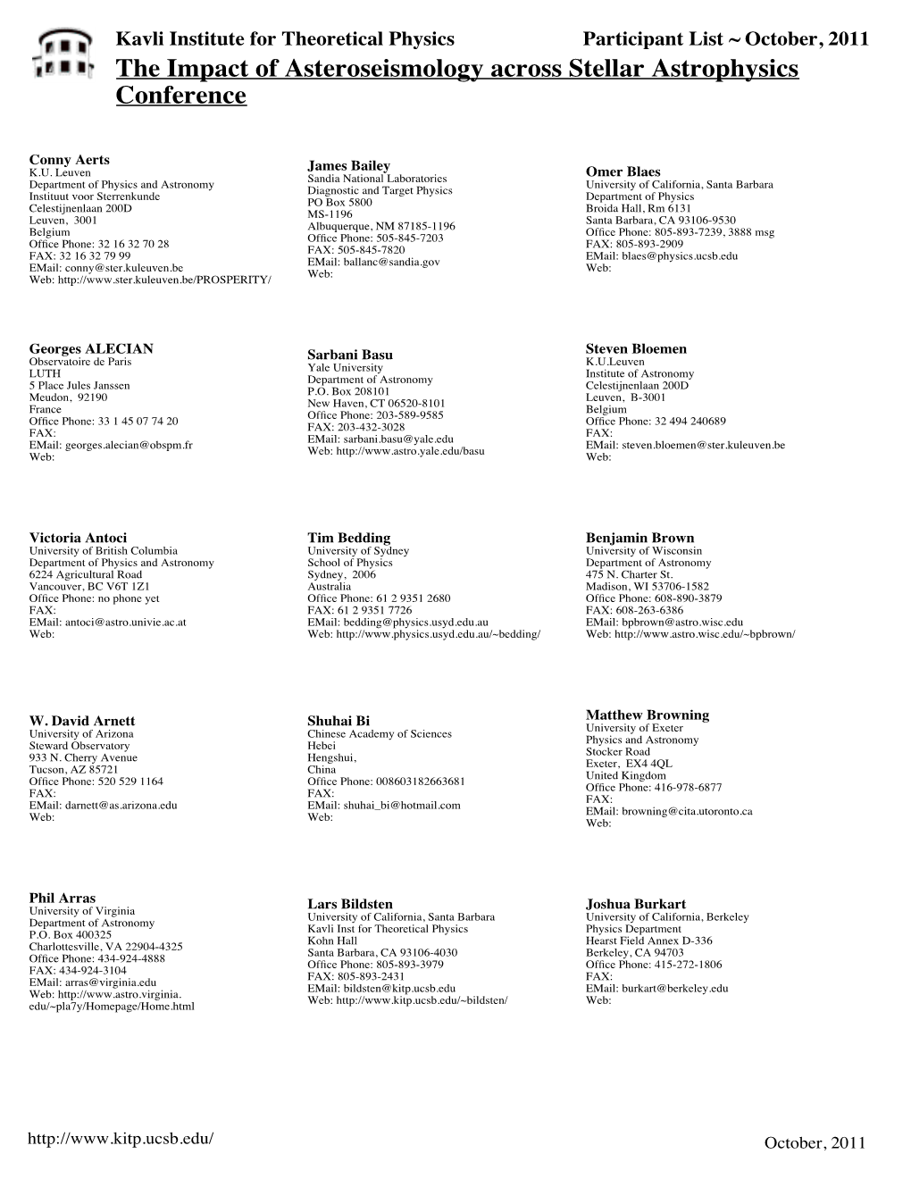 Participant List ~ October, 2011 the Impact of Asteroseismology Across Stellar Astrophysics Conference