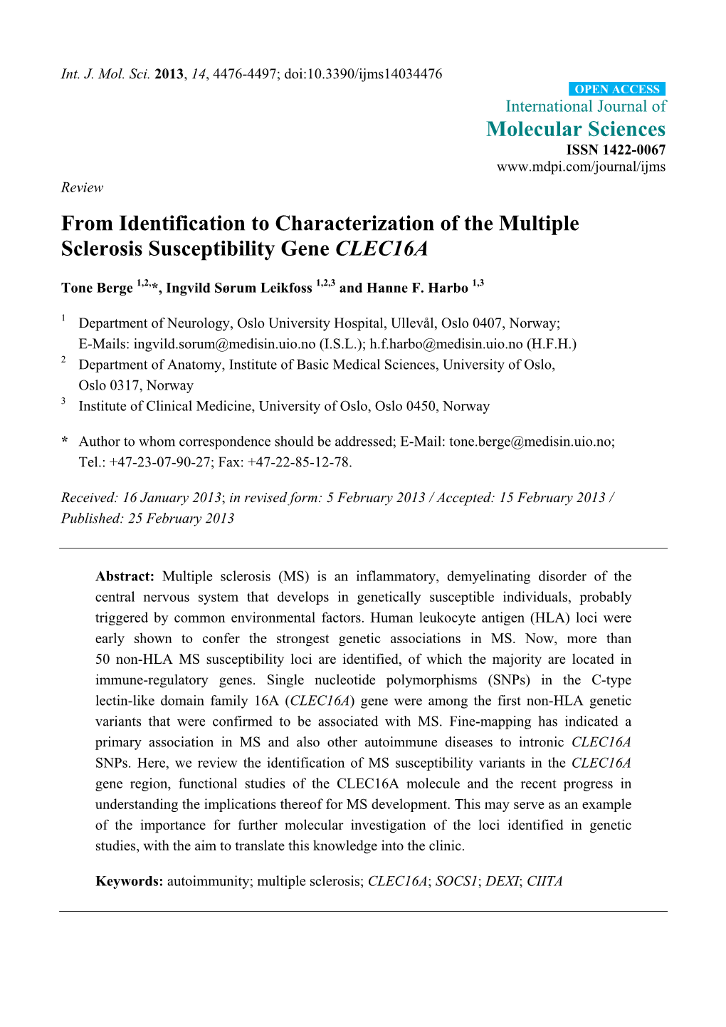 From Identification to Characterization of the Multiple Sclerosis Susceptibility Gene CLEC16A