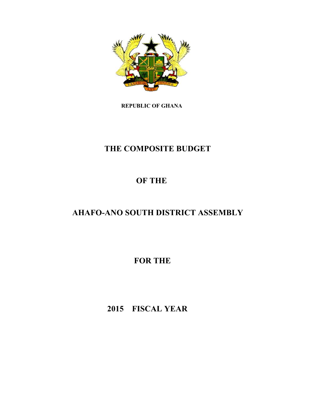The Composite Budget of the Ahafo-Ano South District Assembly