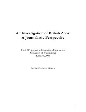 An Investigation of British Zoos: a Journalistic Perspective