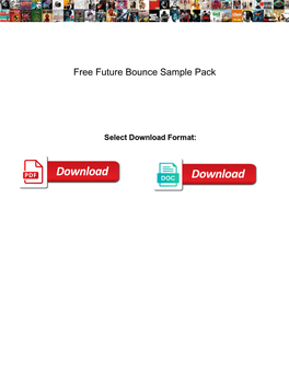 Free Future Bounce Sample Pack