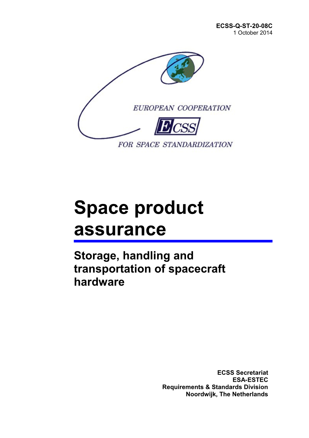 Storage, Handling and Transportation of Spacecraft Hardware