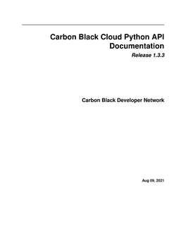 Carbon Black Cloud Python API Documentation Release 1.3.3