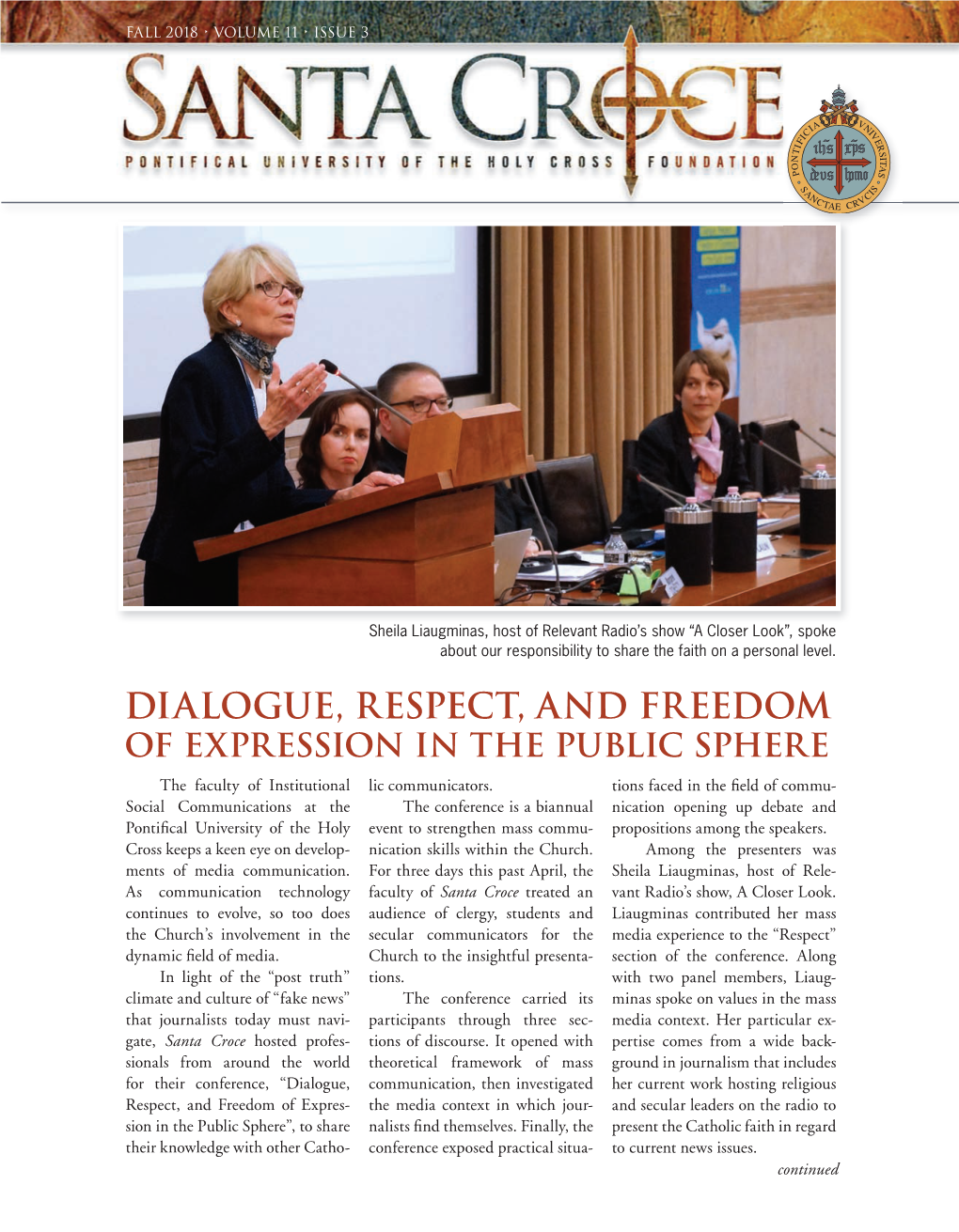 DIALOGUE, RESPECT, and FREEDOM of EXPRESSION in the PUBLIC SPHERE the Faculty of Institutional Lic Communicators