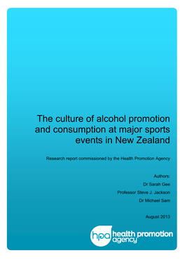 The Culture of Alcohol Promotion and Consumption at Major Sports Events in New Zealand