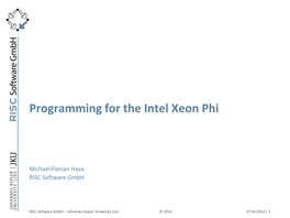 Programming for the Intel Xeon Phi