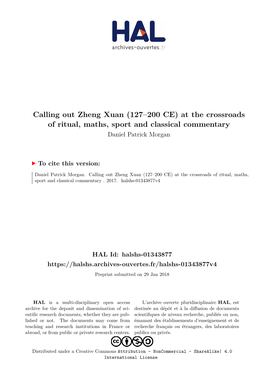 Calling out Zheng Xuan (127–200 CE) at the Crossroads of Ritual, Maths, Sport and Classical Commentary Daniel Patrick Morgan