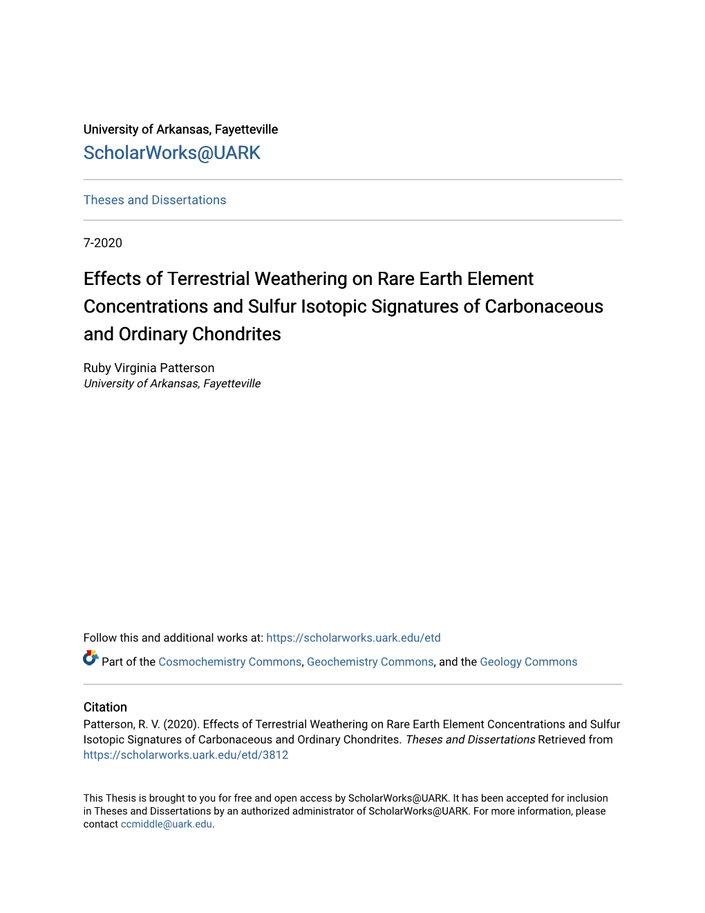 Effects of Terrestrial Weathering on Rare Earth Element Concentrations and Sulfur Isotopic Signatures of Carbonaceous and Ordinary Chondrites