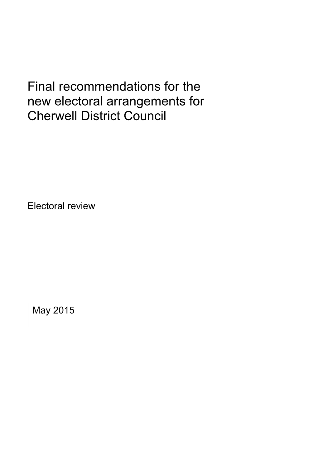Final Recommendations for the New Electoral Arrangements for Cherwell District Council