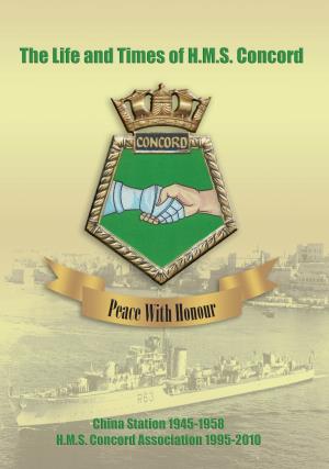 The Life and Times of HMS Concord