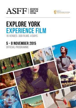 Explore York Experience Film 15 Venues
