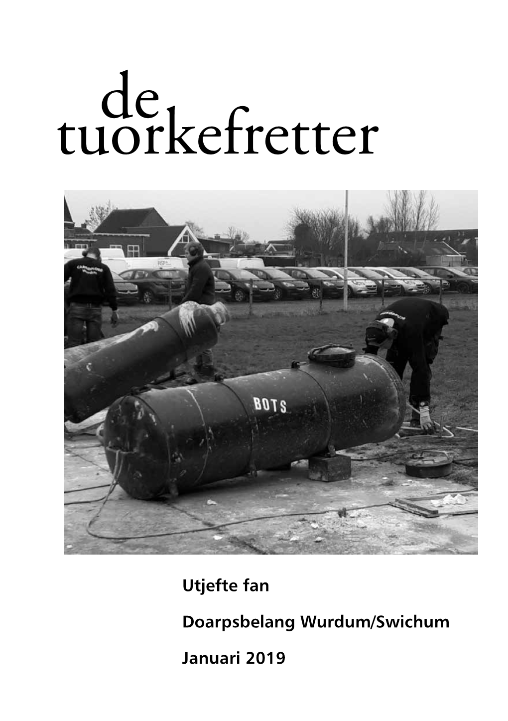 Tuorkefretter Januari 2019