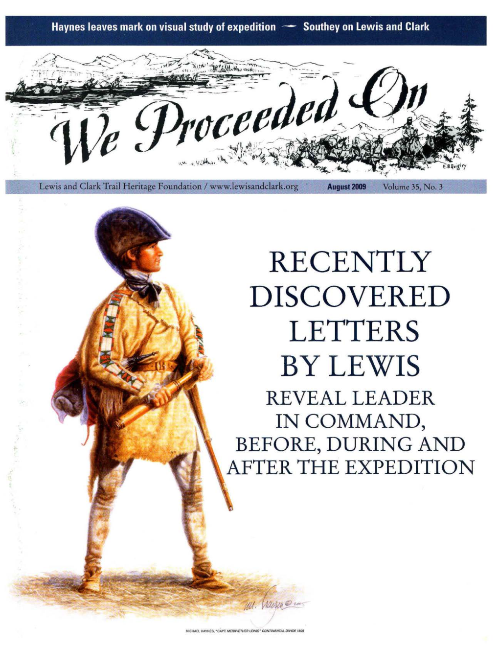 Recently Discovered Letters by Lewis Reveal Leader in Command, Before, During and After the Expedition